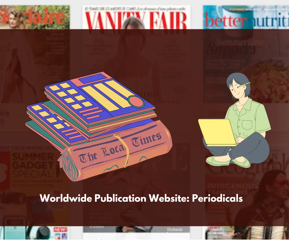 Top Worldwide Publication Websites: Periodicals
