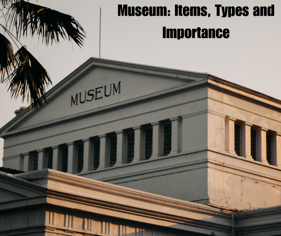 Museum Overview