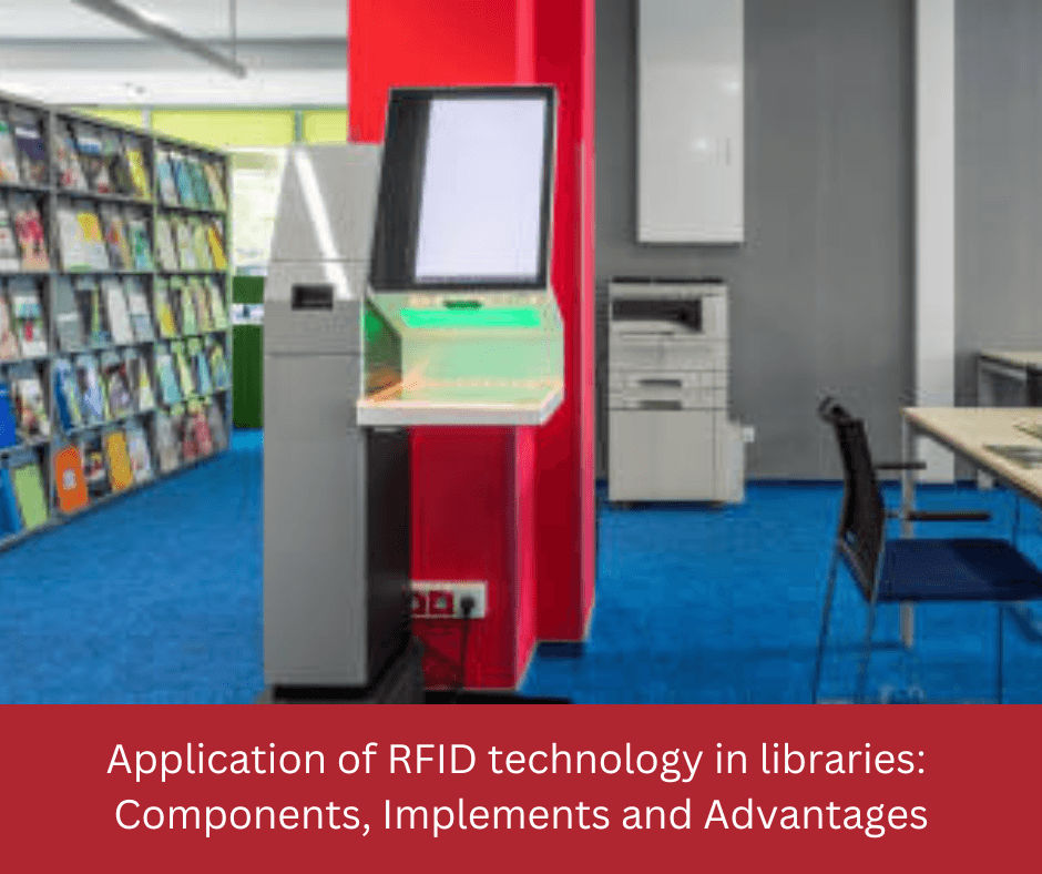 Application of RFID technology in libraries.