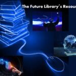 The Future Library’s Resources