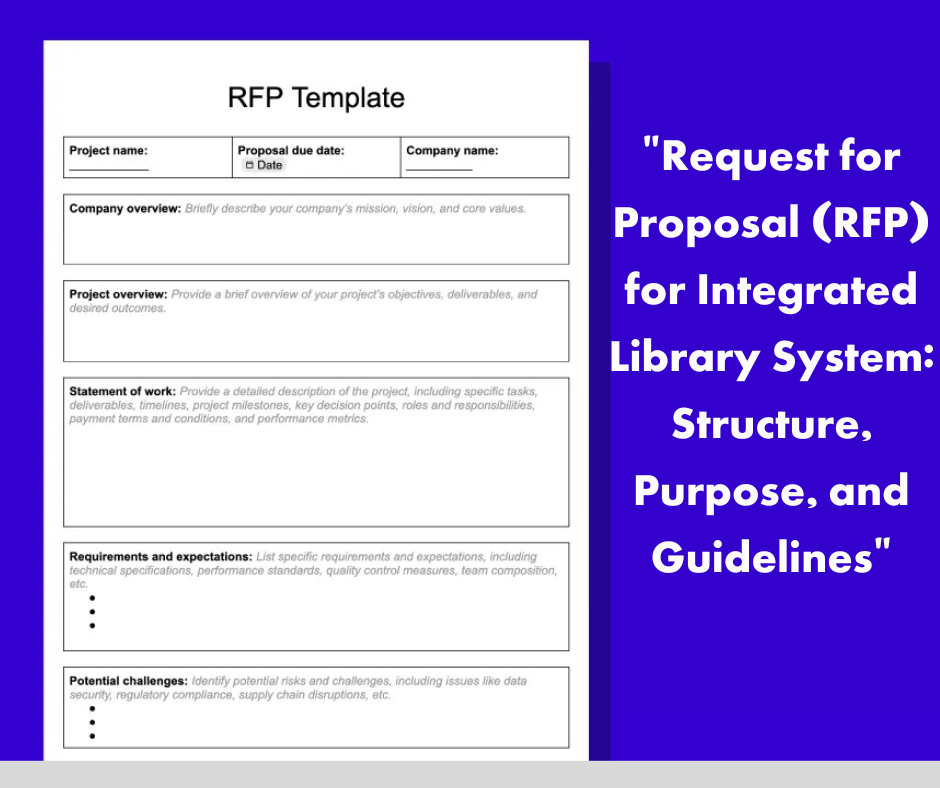 Request for Proposal (RFP) for Integrated Library System: Structure, Purpose, and Guidelines